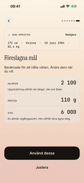 Föreslagna mål för dagliga kalorier, protein och steg, beräknade för att hålla vikten, med val att använda eller ändra dem.