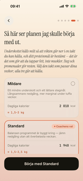 Start av en aktiv fas: coachens förslag till plan, med tre takter att välja mellan och ett dagligt kalorimål för varje.
